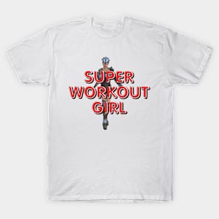 Super Workout Girl T-Shirt